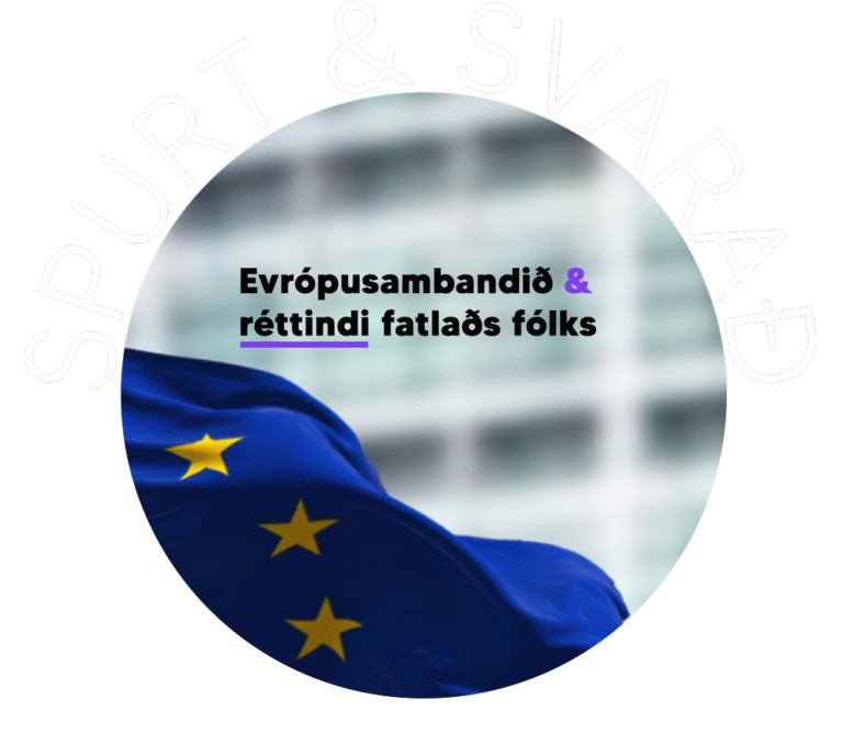 spurt og svarað um Evrópusambandið og réttindi fatlaðs fólks, tengill.